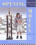 Opening Moves: The Making Of A Young Chess Champion by Barry Berg illus. by David Hautzig
