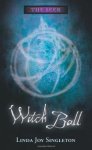 Witch Ball (The Seer #3) by Linda Joy Singleton