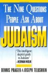 Nine Questions People Ask About Judaism by Dennis Prager, Joseph Telushkin