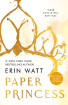 Paper Princess by Erin Watt